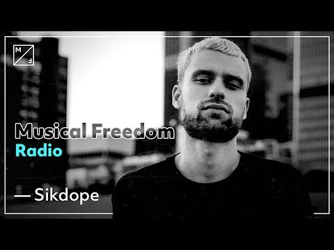 Sikdope – Musical Freedom Radio Residency [August]