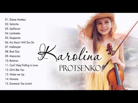Karolina Protsenko Greatest Hits - Best Violin Music Collection 2021- The Best of Karolina Protsenko