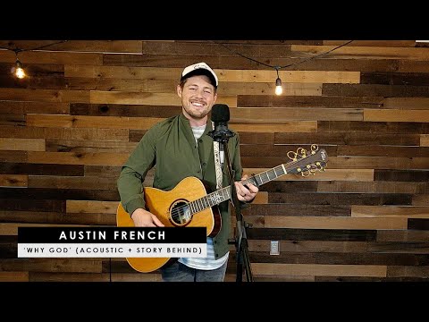 Why God - Austin French