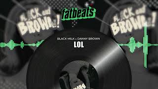 Danny Brown &amp; Black Milk - LOL (Official Visualizer)