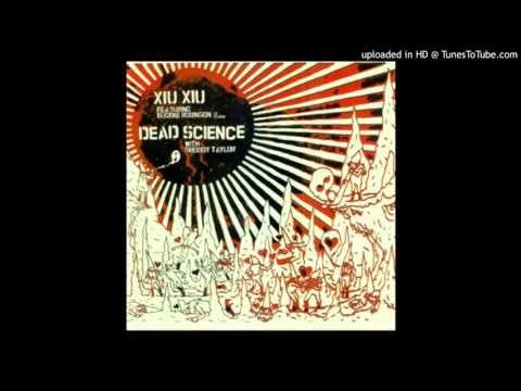 Xiu Xiu/The Dead Science split 7-inch