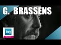 Georges Brassens "La marguerite" | Archive INA