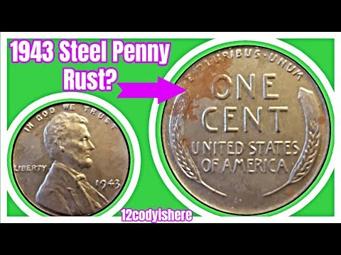 Why Does A 1943 Steel Penny Rust?