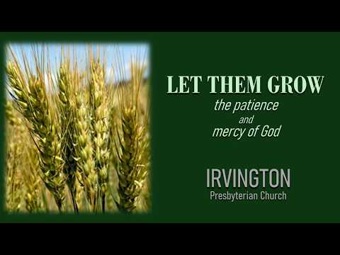 LET THEM GROW