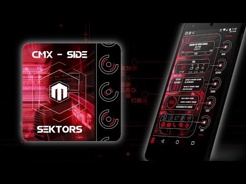 CMX - Side Sektors · KLWP Them Video