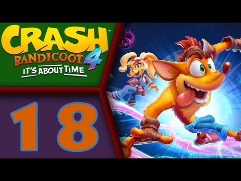 Crash Bandicoot 4: It's About Time playthrough pt18 - The REAL Final Stage and Boss! (final)