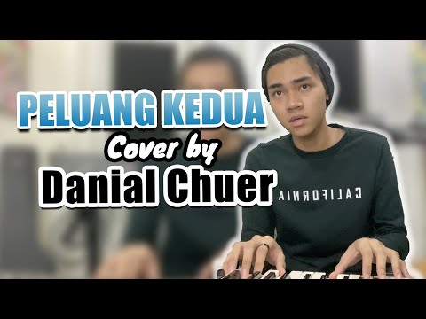 Peluang Kedua l Nabila Razali (cover by) Danial Chuer