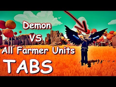 DEMON VS ALL FARMER UNITS | TABS
