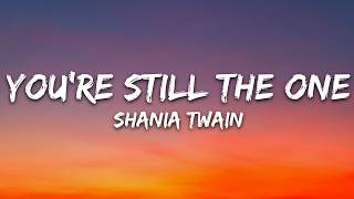 Download lagu Shania Twain - You're Still The One (Lyrics) mp3 Download lagu Shania Twain - You're Still The One (Lyrics) mp3