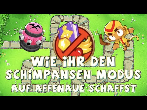 Schimpansen Modus auf Affen Aue einfach erklärt | BTD6 Tutorial