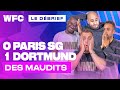 ⚽ Debrief PSG - Borussia Dortmund (0-1) / Ligue des Champions