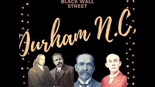 The First Black Wall Street {Durham, NC}