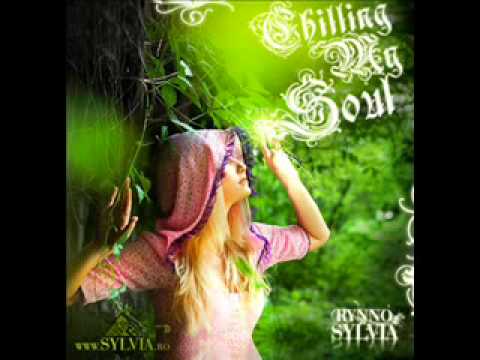 Dj Rynno feat Sylvia - Chilling my soul