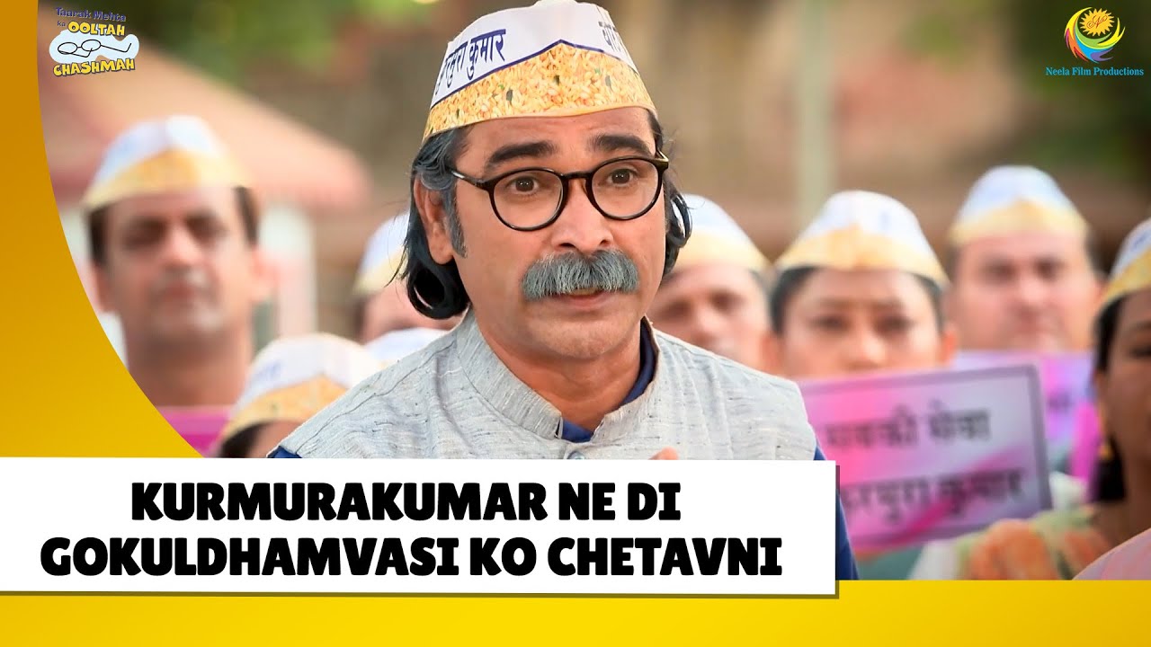 kurmurakumar ne di Gokuldhamvasi Ko Chetavni|Haste Raho Hasate Raho| Taarak Mehta ka Ooltah Chashmah