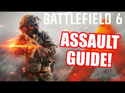 ASSAULT Tutorial - So spielt Ihr den Sturmsoldaten! [Battlefield 6 Guide #3]