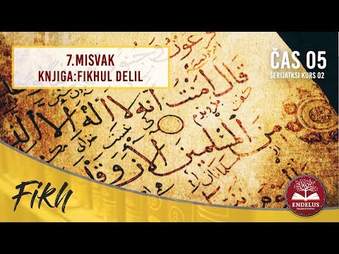 7.Misvak | Čas 05 Fikhul delil | dr.Zijad Ljakić