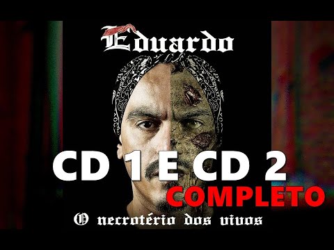 Eduardo - O Necrotério dos Vivos CD 1 e CD 2 COMPLETO (2020)