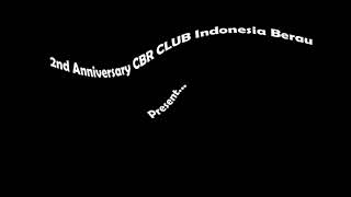 preview picture of video '2nd Anniversary CBR CLUB INDONESIA Region Berau'