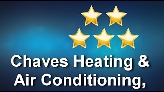 preview picture of video 'Chaves Heating & Air Conditioning, Inc. Hudson          Wonderful           Five Star Review by...'