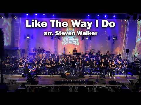 MV Sinze rockt! 🤘 - Like the Way I do (arr. Steven Walker)