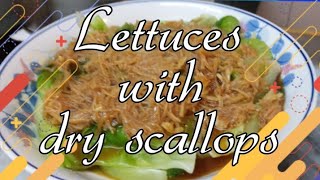 LETTUCES WITH DRY SCALLOPS