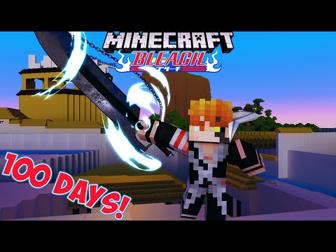 I Survived 100 Days In Bleach Anime Mod Hardcore Minecraft! Here's What Happened