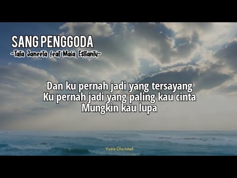 Tata Janeeta feat Maia Estianty ~ Sang Penggoda | Lirik