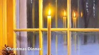 Christmas Dinner by Peter, Paul and Mary