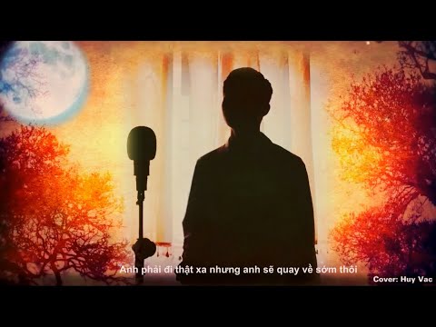 Thể hiện bởi Huy Vạc