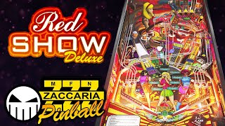 Red Show Deluxe - Zaccaria Pinball's First Deluxe Table