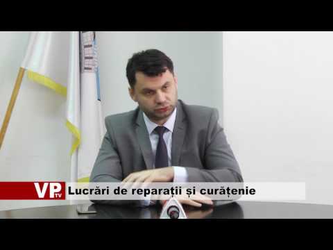 Lucrări de reparații și curățenie în Ploiești