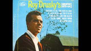 Roy Drusky &quot;A Lonely Thing Called Me&quot;
