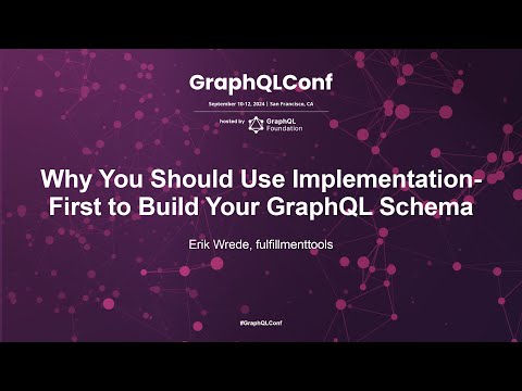 Why You Should Use Implementation-First to Build Your GraphQL Schema   Erik Wrede fulfillmenttools