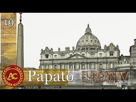 The Holy Father - Europa Universalis 4 Mare Nostrum #19