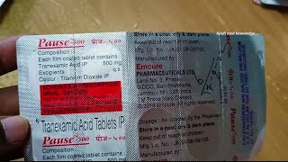 Pause 500 tablet uses in hindi | pause 500 tablet for Stop bliding | pause 500 tablet price