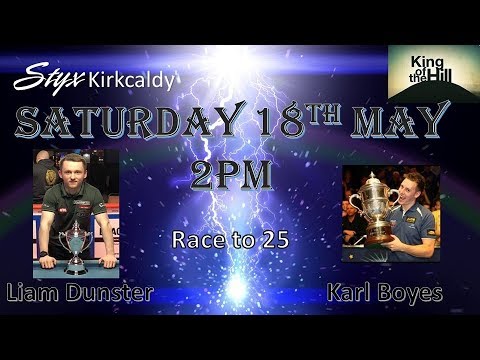 King of the Hill - Liam Dunster vs Karl Boyes!! Race to 25!!