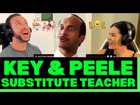 First Time Key & Peele Substitute Teacher Reaction - WE ALL MESSED WITH THE SUBSTITUTE TEACHER!