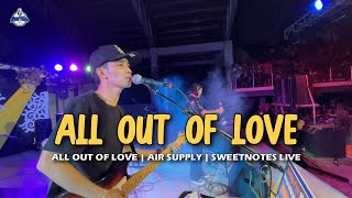 Download lagu All Out Of Love | Air Supply | Sweetnotes Live @ Padada mp3
