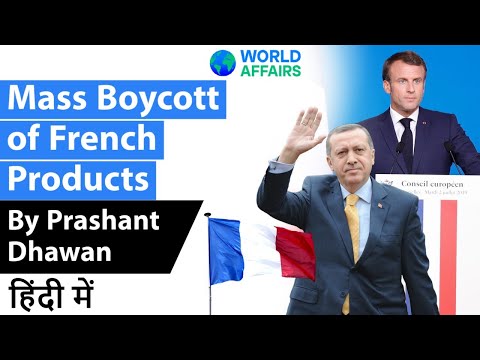 Mass Boycott of French Products by Muslim Majority Countries Current Affairs 2020 #UPSC