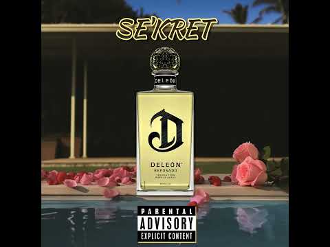 Se'Kret - DeLeón (Slowed)