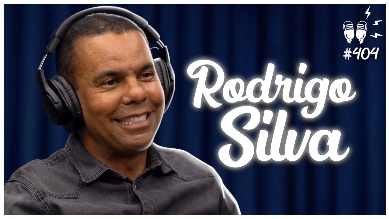 RODRIGO SILVA - Flow Podcast #404