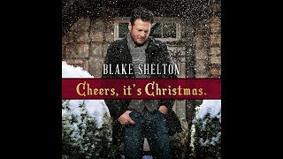 BLUE CHRISTMAS  2012  BLAKE SHELTON  COUNTRY SONG