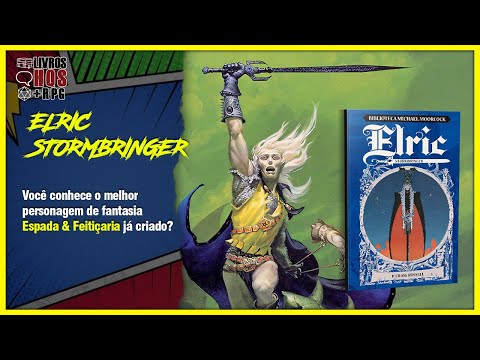 Livro, HQs + RPG ::..:: Elric Stormbringer