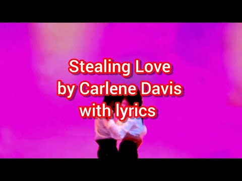 Carlene Davis - Stealing Love (on the side) with lyrics