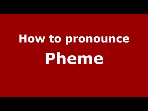 How to pronounce Pheme (Greek/Greece) - PronounceNames.com