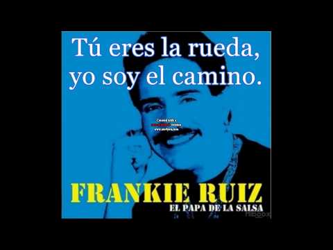 La Rueda Frankie Ruiz Letra