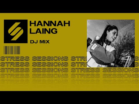 Stress Sessions 002: Hannah Laing