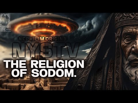 The Nephilim Religion of Sodom That Forced God to Destroy It is Rising Again
