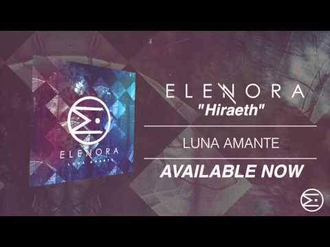 Elenora - Hiraeth