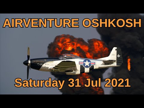 EAA AirVenture Oshkosh 2021 - Saturday Warbird Air Show